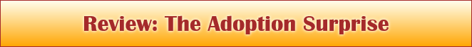 Review: The Adoption Surprise