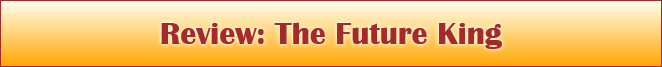 Review: The Future King
