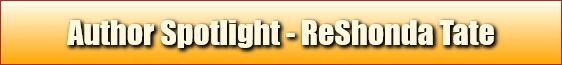 Author Spotlight - ReShonda Tate