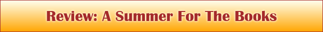 Review: A Summer For The Books
