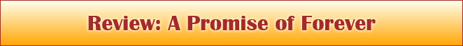 Review: A Promise of Forever
