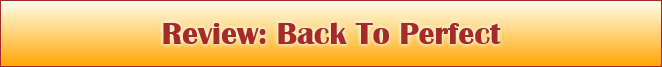 Review: Back To Perfect