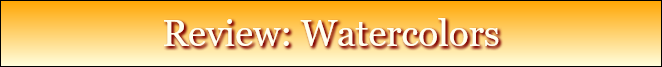 Review: Watercolors